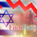 Implications of the Israeli Economy’s Credit Rating Downgrade | Economy